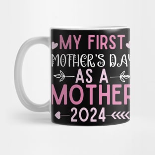 first mothers day 1st mothers day family mothers for mom Mug